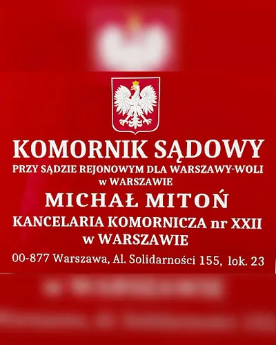 Komornik Sądowy przy Sądzie Rejonowym dla Warszawy-Woli Michał Mitoń